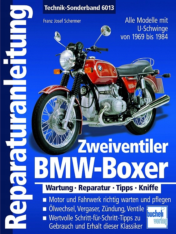 BMW Boxer Zweiventiler - Alle Modelle mit U-Schwinge von 1969-1984 Schermer