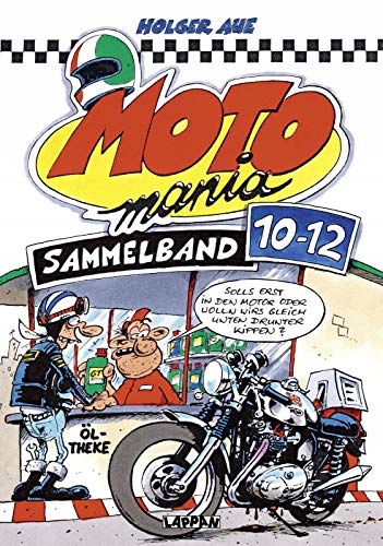 MOTOmania Sammelband 10-12 Holger Aue