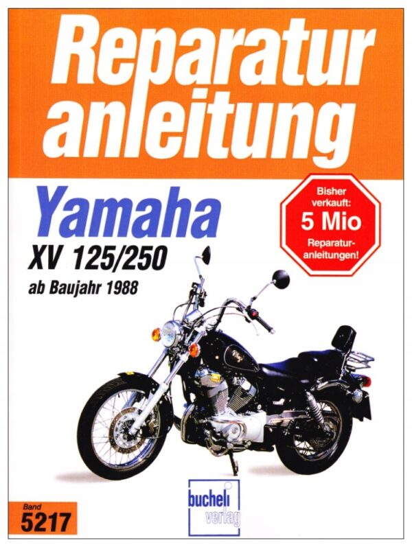Reparatur Anleitung Yamaha Virago XV 125 XV 250 Bucheli - obrazek 2