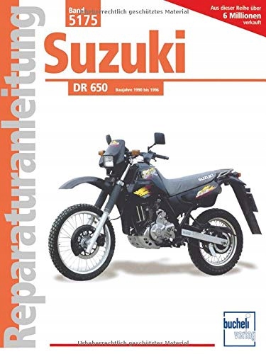Suzuki DR 650 Baujahre 1990 bis 1996 Praca zbiorowa