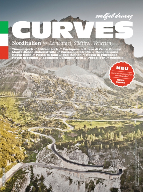 Curves: Northern Italy: Lombardy, South Tyrol, Veneto (2017) Stefan Bogner
